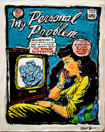 Leslie Lew, Personal Problem-Dear Abby, Sculpted Oil on Canvas, 16 x 12 inches, 2012